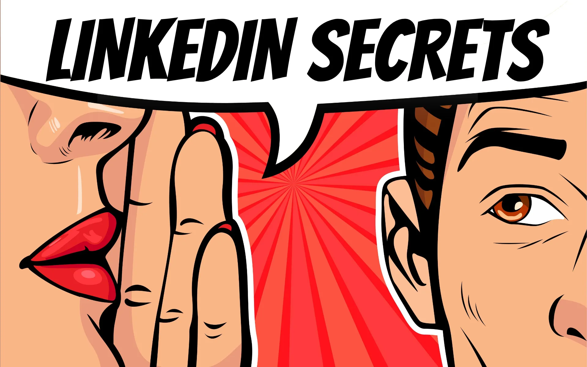 🤫 LINKEDIN SECRETS : 30 Hacks pour tirer pleinement profit de Linkedin
