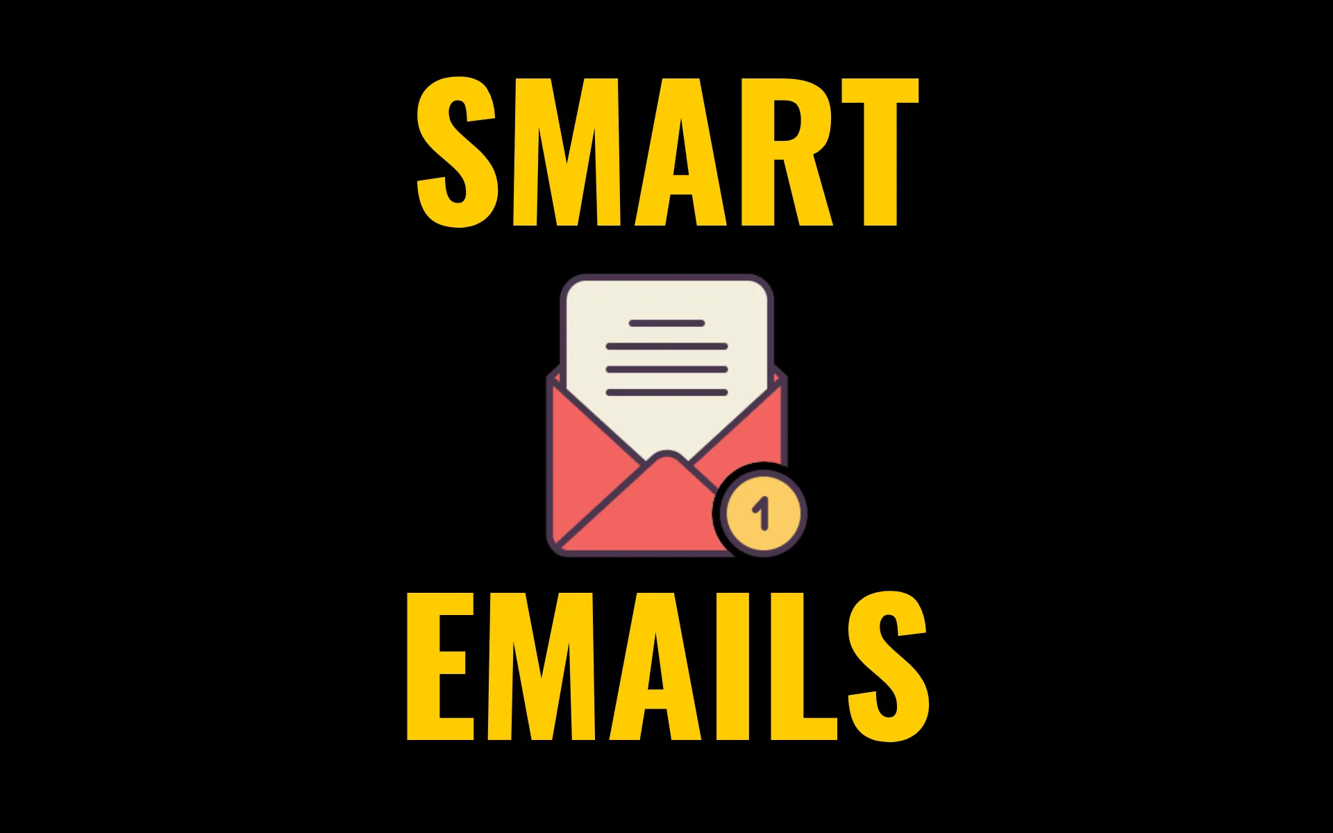 📩 SMART EMAILS : Le système en 2 étapes pour décrocher des clients par email