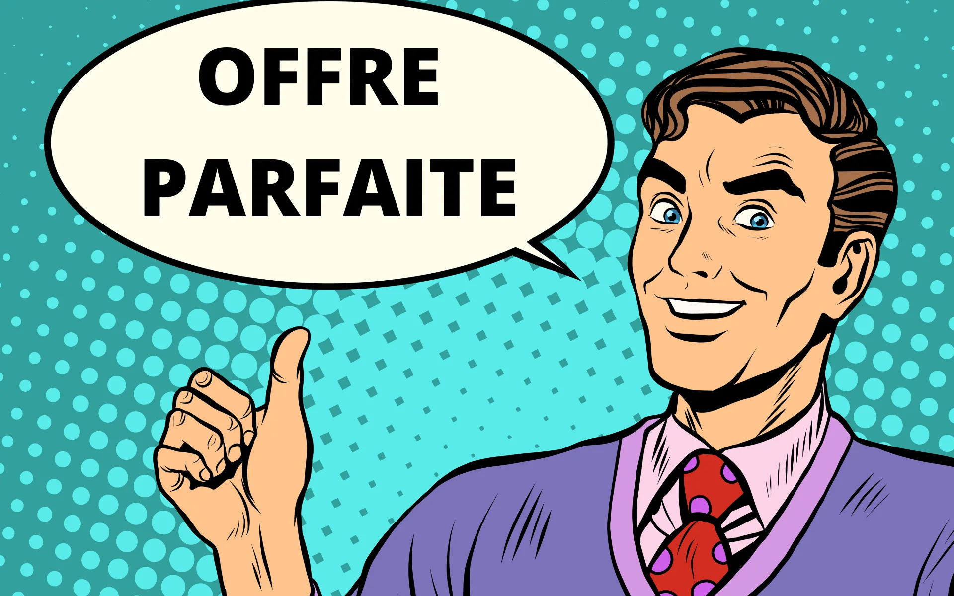 🎯 OFFRE PARFAITE : La Méthode complète pour savoir quelle cible viser et quoi lui vendre