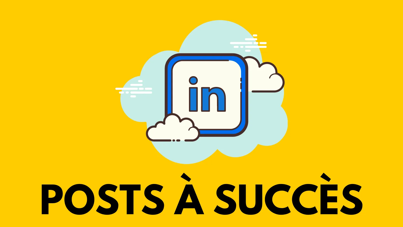 💥 POSTS À SUCCÈS : 30 idées de publications Linkedin à copier pour faire exploser ta visibilité